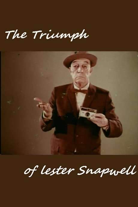 The Triumph of Lester Snapwell